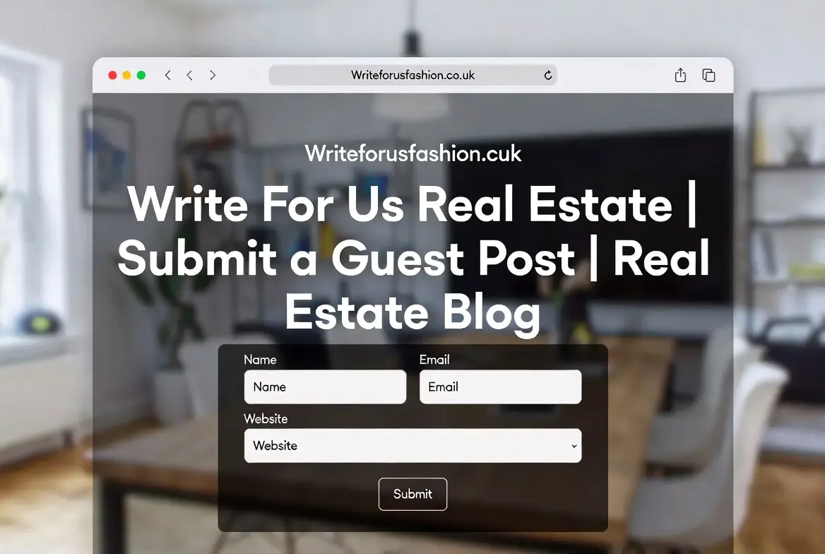 Write For Us Real Estate 